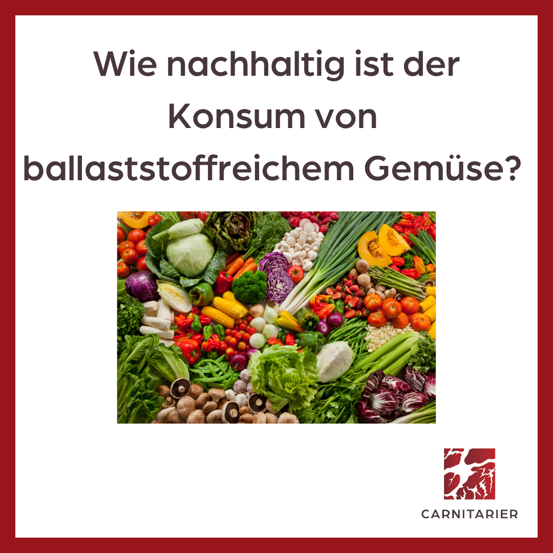 Wie nachhaltig ist der Konsum von ballaststoffreichem Gemüse?
