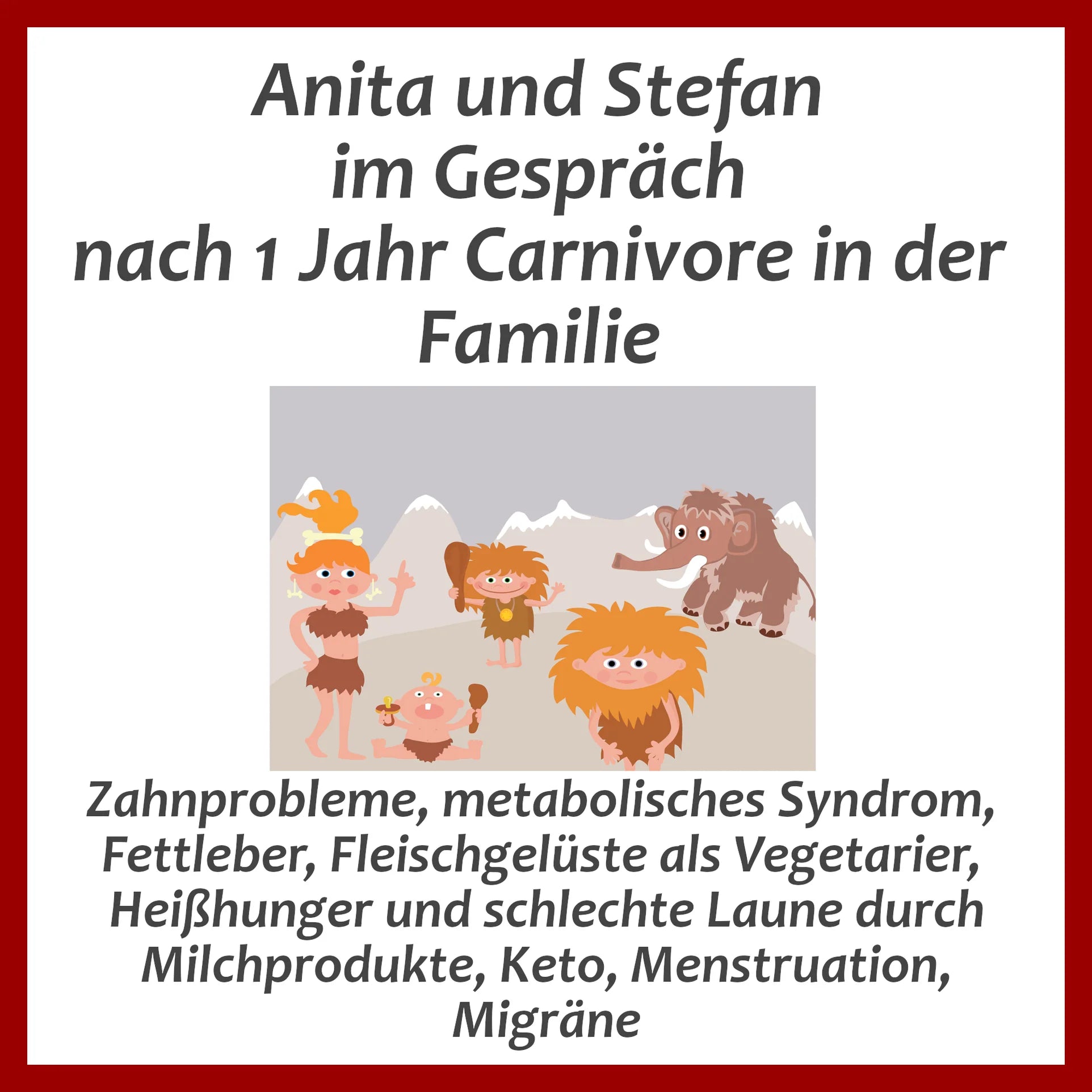 1 Jahr Carnivore in der Familie