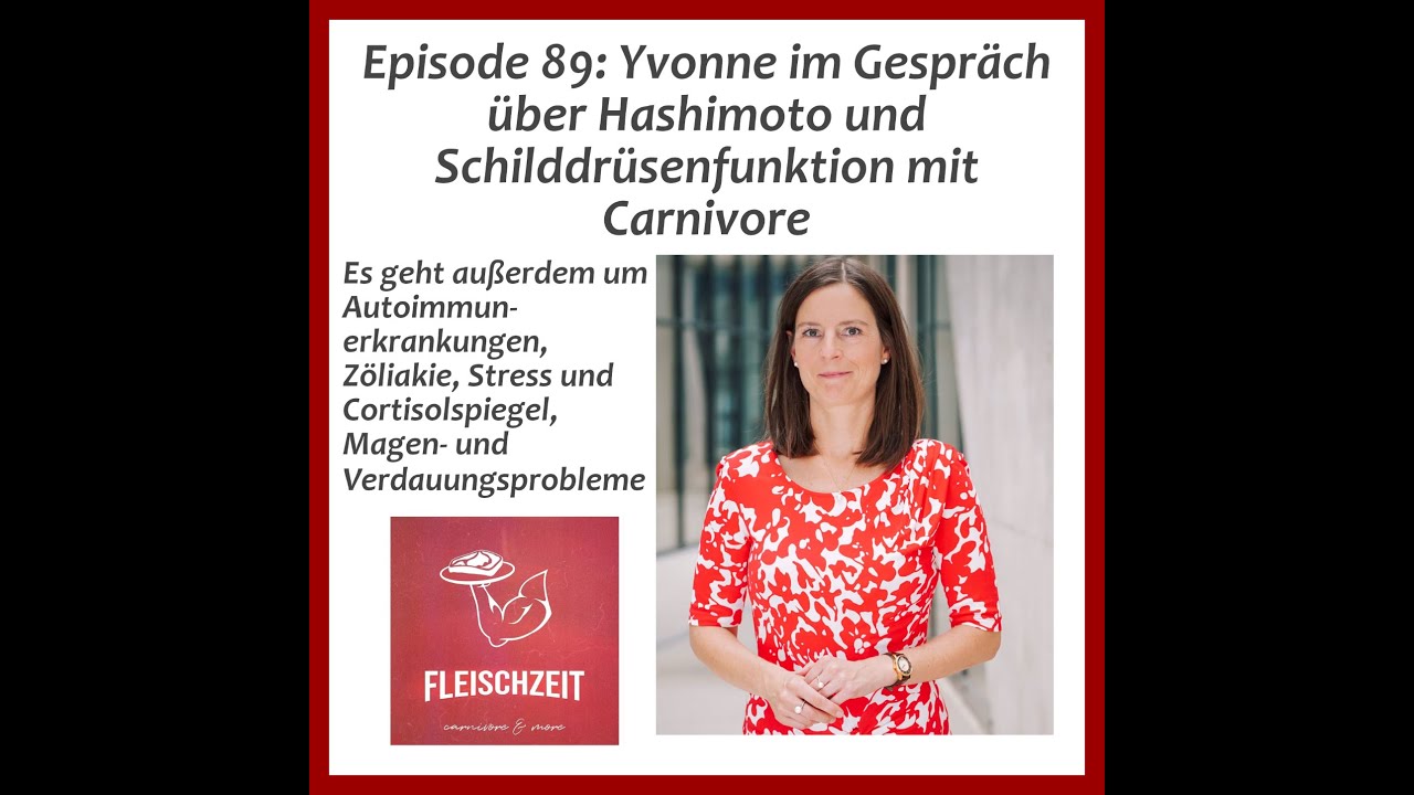 Hashimoto und Schilddrüsenfunktion mit Carnivore
