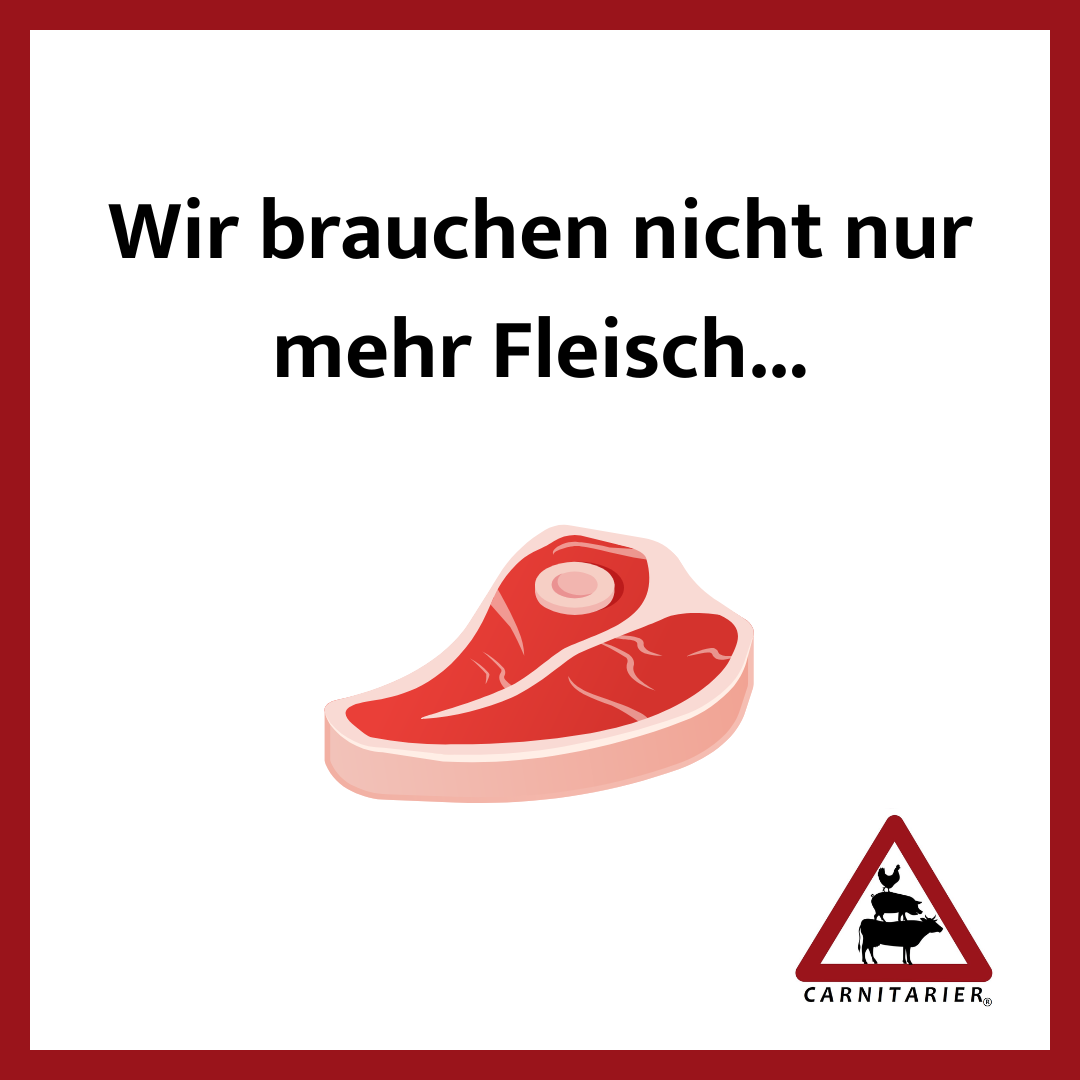 Wir brauchen nicht nur mehr Fleisch!