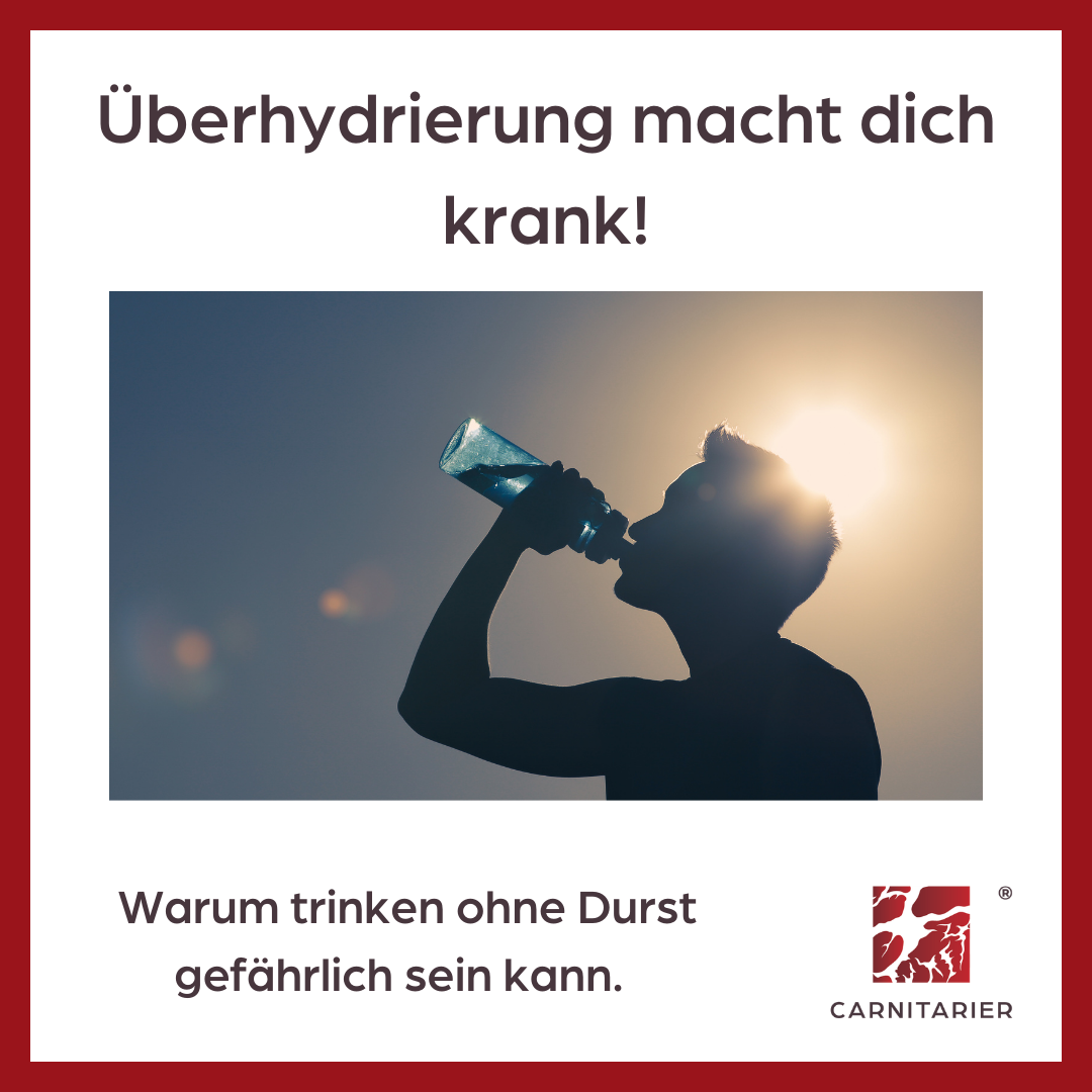 Überhydrierung macht dich krank!