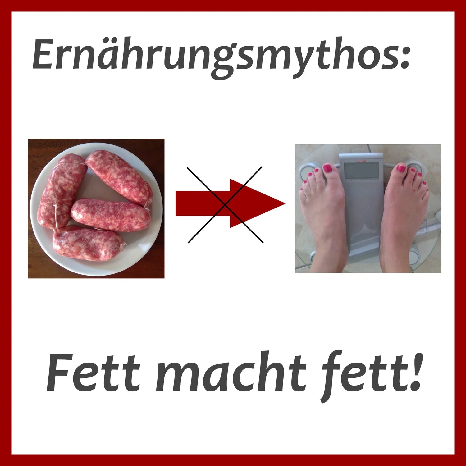 „Fett macht Fett"