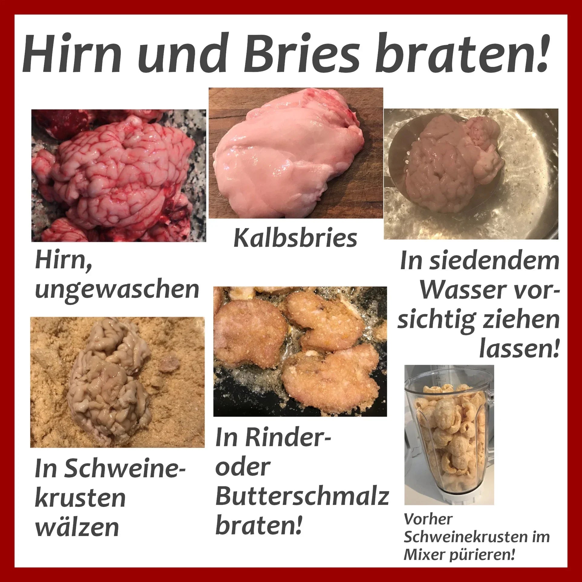 Kalbshirn und Kalbsbries zubereiten Rezept Schweinehirn