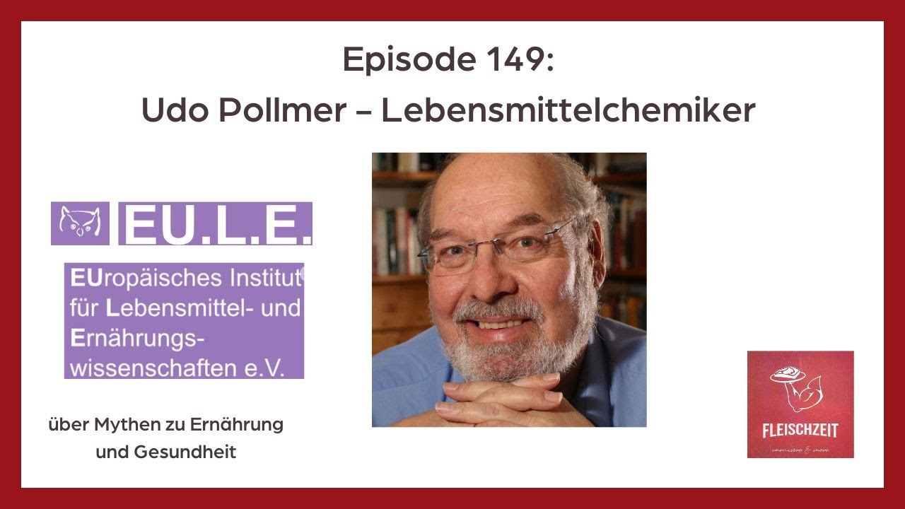 Udo Pollmer – Lebensmittelchemiker - über Mythen zu Ernährung und Gesundheit 